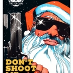   Don`t shoot me Santa  The Top Club