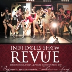 INDI DOLLS SHOW REVUE