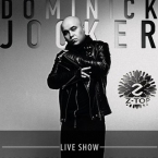 Dominick Jocker Live Show