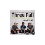   "Three Fall"   