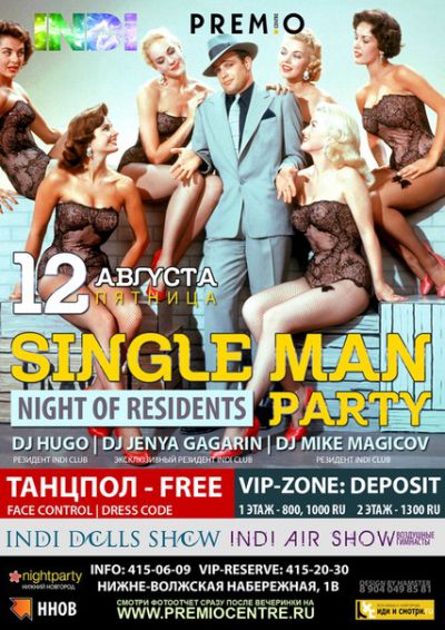 Single Man Party - NIGHT of RESIDENTS, INDI CLUB