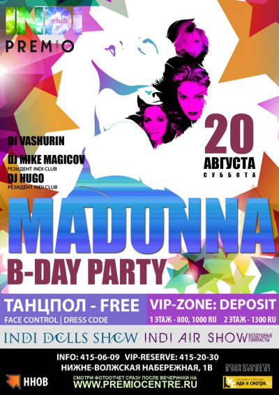MADONNA. B-DAY PARTY, INDI CLUB
