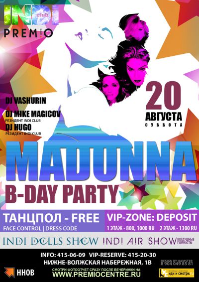 MADONNA. B-DAY PARTY, INDI CLUB